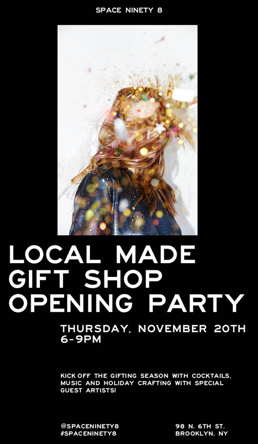Local Made Gift Shop Opening @ UO Space 98